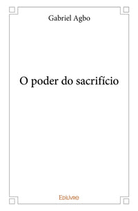 O poder do sacrifício