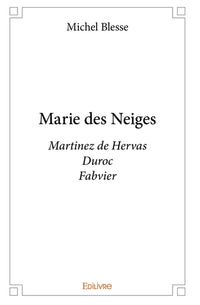 Marie des Neiges