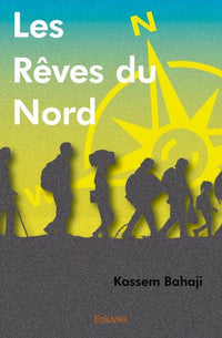Les Rêves du Nord