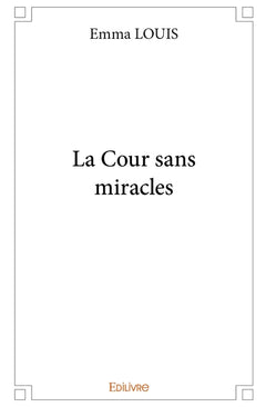 La Cour sans miracles
