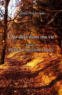 L’au-delà dans ma vie