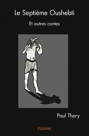 Le Septième Oushebti