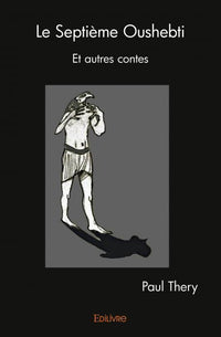 Le Septième Oushebti