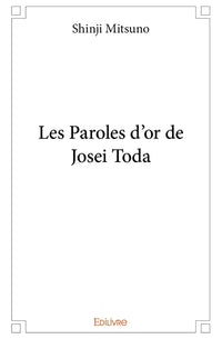 Les Paroles d'or de Josei Toda