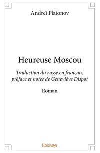 Heureuse Moscou