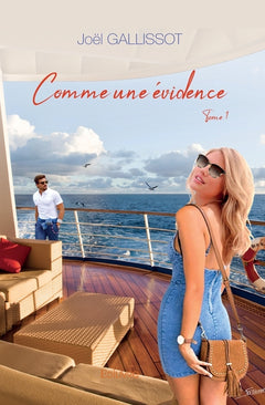 Comme une évidence - Tome 1