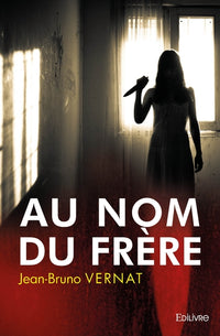 Au nom du frère