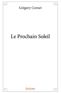 Le prochain soleil
