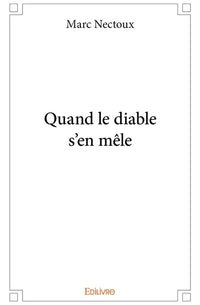 Quand le diable s'en mêle