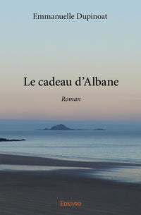 Le cadeau d'Albane