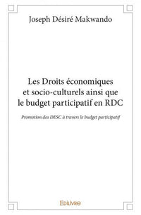 Les Droits économiques et socio-culturels ainsi que le budget participatif en RDC