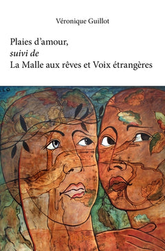 Plaies d'amour, La Malle aux rêves, Voix étrangères