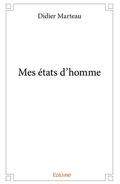 Mes états d'homme
