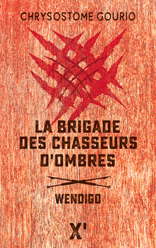 La brigade des chasseurs d'ombres