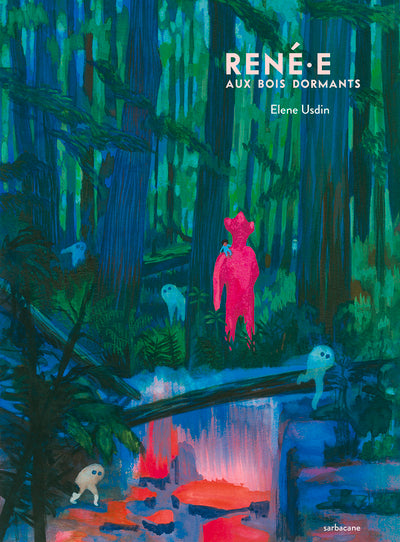 René·e aux bois dormants