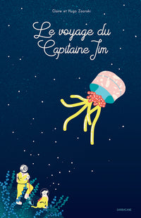 Le voyage du Capitaine Jim