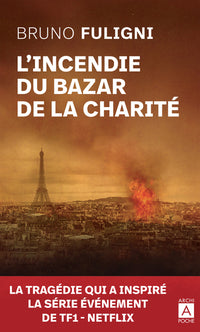 L'incendie du Bazar de la Charité