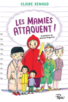 Les mamies attaquent