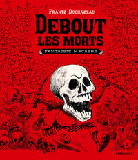 Debout les morts