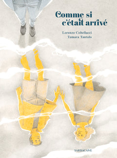 Comme si c'était arrivé