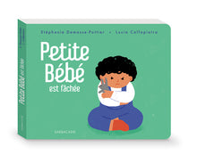 Petite bébé est fâchée
