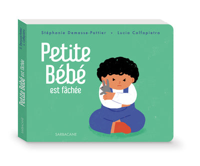 Petite bébé est fâchée