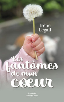 Les fantômes de mon cœur
