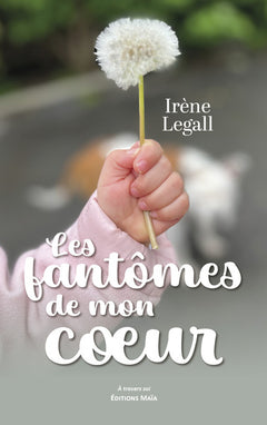 Les fantômes de mon cœur