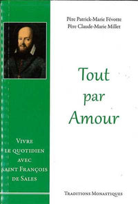 Tout par amour