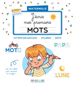 J'écris mes premiers mots - Maternelle