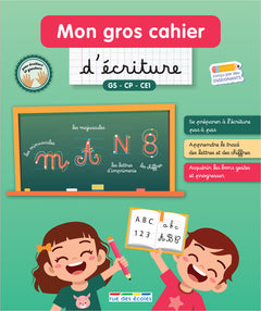 Mon gros cahier d'écriture