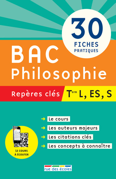 Bac philosophie terminale L ES S: 30 fiches pratiques