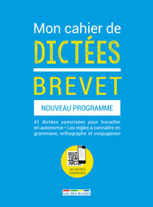 Mon cahier de dictées brevet 3ème