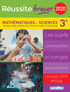 Réussite brevet 2020 Mathématiques-Sciences 3e physique-chimie SVT technologie