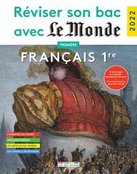 Réviser son bac avec le Monde 2022, Français 1re Tronc commun