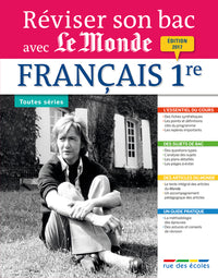 Réviser son bac avec le Monde - Français 2017