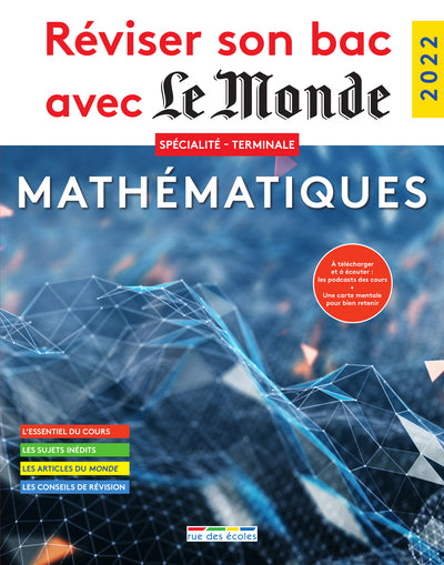 Réviser son bac avec le Monde 2022, Spécialité Mathématiques