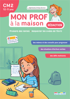 Mon prof à la maison - Rédaction CM2