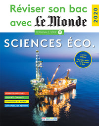 Réviser son bac avec le monde 2020 Sciences éco: Terminale série ES