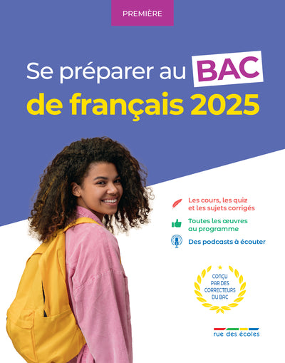 Se préparer au bac de français - Première - 2025