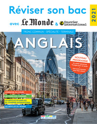 Réviser son bac avec Le Monde 2021 : Anglais