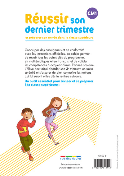 Réussir son dernier trimestre - CM1