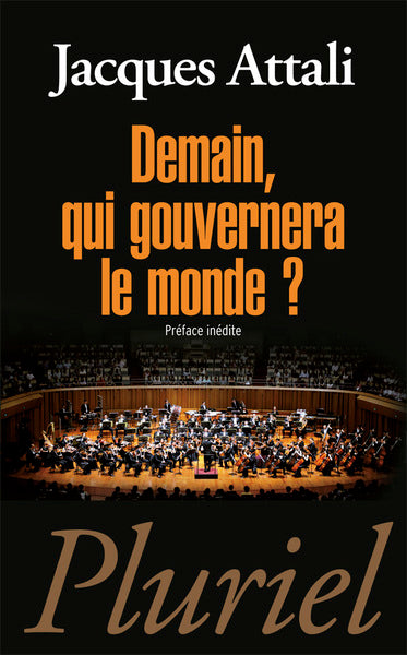 Demain, qui gouvernera le monde ?