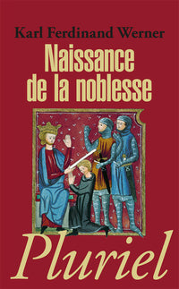 Naissance de la noblesse