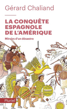 la conquête espagnole de l'amérique