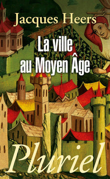 La ville au Moyen Âge