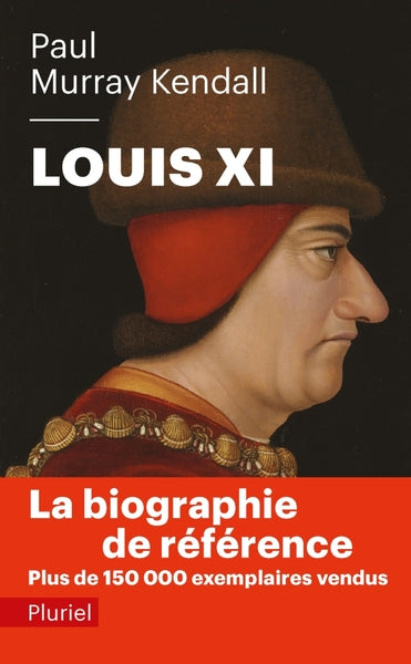 Louis XI: «... L'Universelle Araigne...»