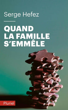 Quand la famille s'emmèle
