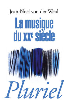 La musique du XXe siècle