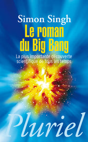 Le roman du big bang